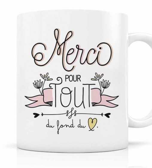 Mug Merci pour Tout Mug Merci pour Tout