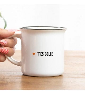 Mug T'es Belle