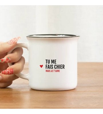 Mug Tu Me Fais Chier Mais...